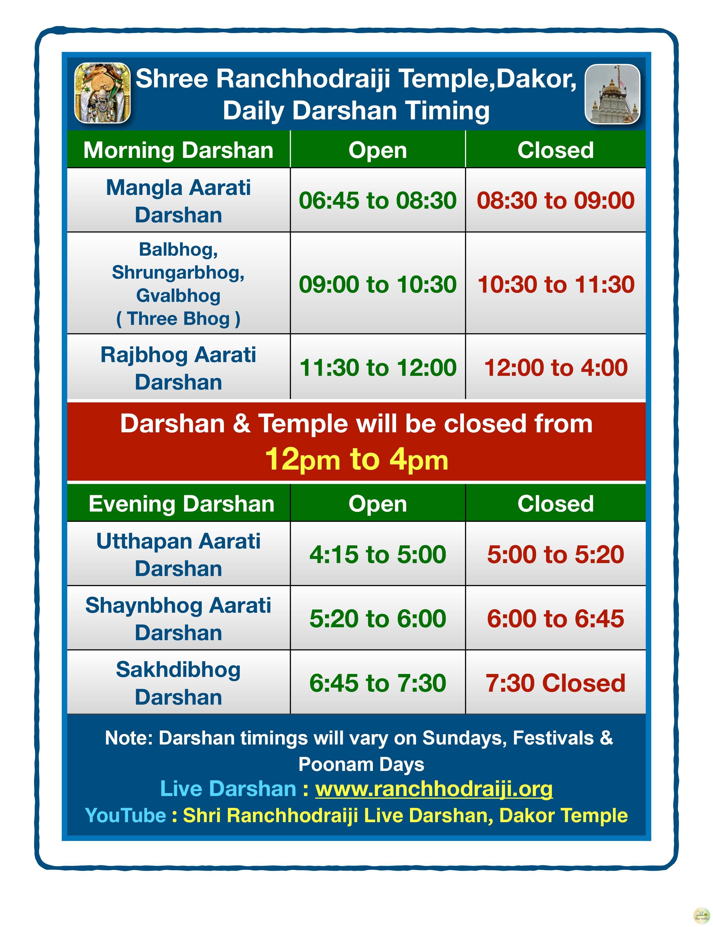 The aarti timings in Dakor temple are as below